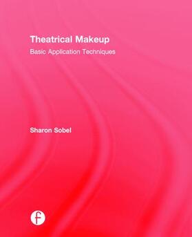 Sobel |  Theatrical Makeup | Buch |  Sack Fachmedien