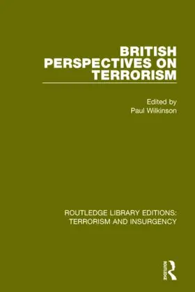 Wilkinson |  British Perspectives on Terrorism (Rle: Terrorism & Insurgency) | Buch |  Sack Fachmedien