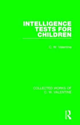 Valentine |  Intelligence Tests for Children | Buch |  Sack Fachmedien