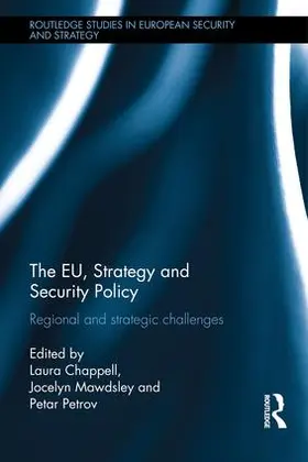 Chappell / Mawdsley / Petrov |  The EU, Strategy and Security Policy | Buch |  Sack Fachmedien