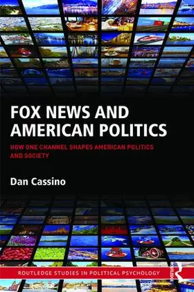 Cassino |  Fox News and American Politics | Buch |  Sack Fachmedien