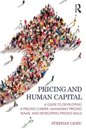 Liozu |  Pricing and Human Capital | Buch |  Sack Fachmedien