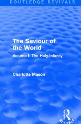 Mason |  The Saviour of the World | Buch |  Sack Fachmedien