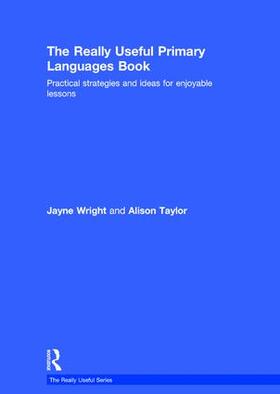 Wright / Taylor |  The Really Useful Primary Languages Book | Buch |  Sack Fachmedien