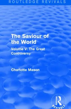 Mason |  The Saviour of the World | Buch |  Sack Fachmedien