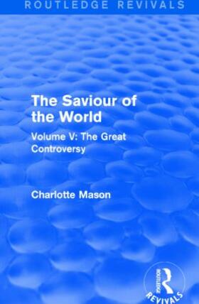 Mason |  The Saviour of the World | Buch |  Sack Fachmedien