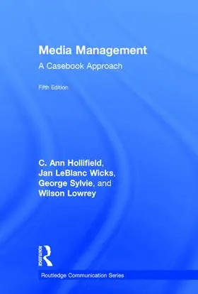 Hollifield / Wicks / Sylvie |  Media Management | Buch |  Sack Fachmedien