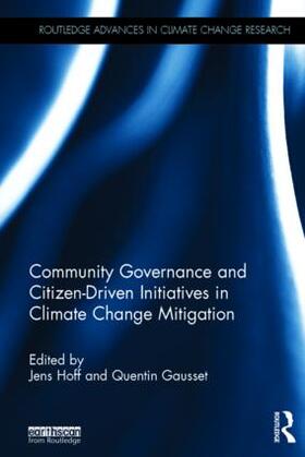 Hoff / Gausset |  Community Governance and Citizen-Driven Initiatives in Climate Change Mitigation | Buch |  Sack Fachmedien