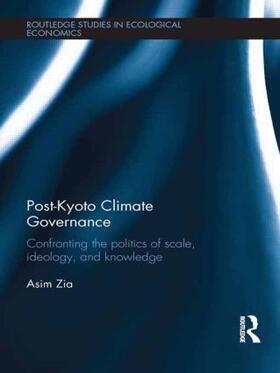 Zia |  Post-Kyoto Climate Governance | Buch |  Sack Fachmedien