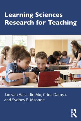 van Aalst / Mu / Damsa |  Learning Sciences Research for Teaching | Buch |  Sack Fachmedien