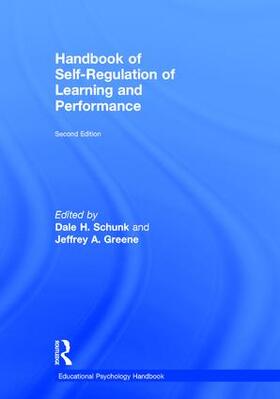 Schunk / Greene |  Handbook of Self-Regulation of Learning and Performance | Buch |  Sack Fachmedien