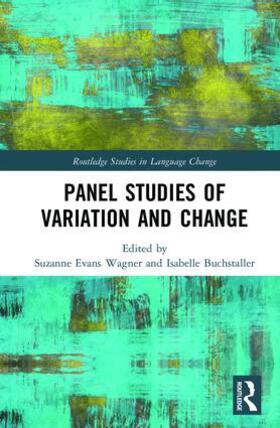 Wagner / Buchstaller |  Panel Studies of Variation and Change | Buch |  Sack Fachmedien