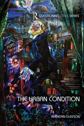 Gleeson |  The Urban Condition | Buch |  Sack Fachmedien