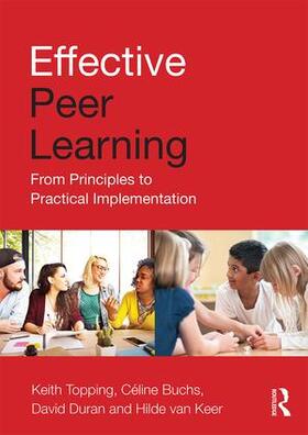 Topping / Buchs / Duran |  Effective Peer Learning | Buch |  Sack Fachmedien