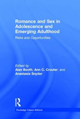 Booth / Crouter / Snyder |  Romance and Sex in Adolescence and Emerging Adulthood | Buch |  Sack Fachmedien