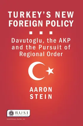 Stein |  Turkey's New Foreign Policy | Buch |  Sack Fachmedien