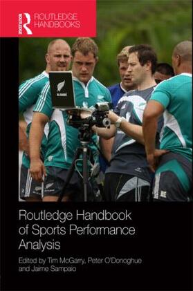Sampaio / McGarry / O'Donoghue |  Routledge Handbook of Sports Performance Analysis | Buch |  Sack Fachmedien