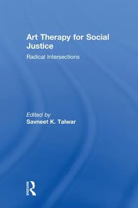 Talwar |  Art Therapy for Social Justice | Buch |  Sack Fachmedien