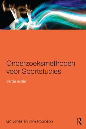 Jones / Robinson |  Onderzoeksmethoden Voor Sportstudies | Buch |  Sack Fachmedien