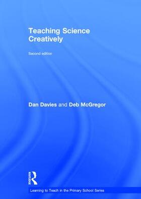 Davies / McGregor |  Teaching Science Creatively | Buch |  Sack Fachmedien