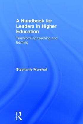 Marshall |  A Handbook for Leaders in Higher Education | Buch |  Sack Fachmedien