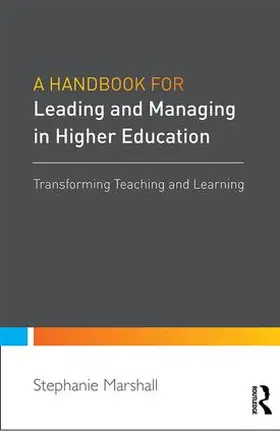 Marshall |  A Handbook for Leaders in Higher Education | Buch |  Sack Fachmedien