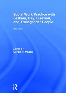 Mallon |  Social Work Practice with Lesbian, Gay, Bisexual, and Transgender People | Buch |  Sack Fachmedien