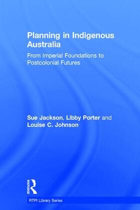 Jackson / Porter / Johnson |  Planning in Indigenous Australia | Buch |  Sack Fachmedien
