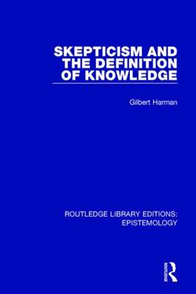 Harman |  Skepticism and the Definition of Knowledge | Buch |  Sack Fachmedien