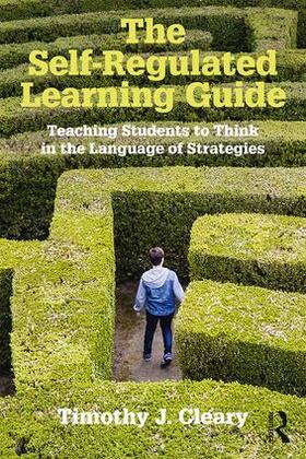 Cleary |  The Self-Regulated Learning Guide | Buch |  Sack Fachmedien