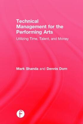 Shanda / Dorn |  Technical Management for the Performing Arts | Buch |  Sack Fachmedien