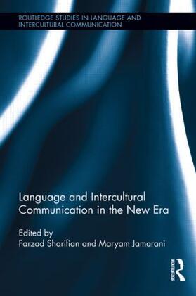 Sharifian / Jamarani |  Language and Intercultural Communication in the New Era | Buch |  Sack Fachmedien