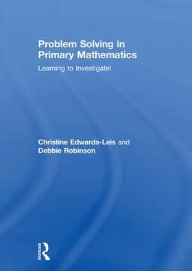 Edwards-Leis / Robinson |  Problem Solving in Primary Mathematics | Buch |  Sack Fachmedien