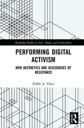 Vlavo |  Performing Digital Activism | Buch |  Sack Fachmedien