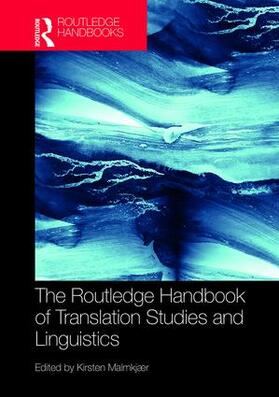 Malmkjaer |  The Routledge Handbook of Translation Studies and Linguistics | Buch |  Sack Fachmedien