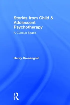 Kronengold |  Stories from Child & Adolescent Psychotherapy | Buch |  Sack Fachmedien