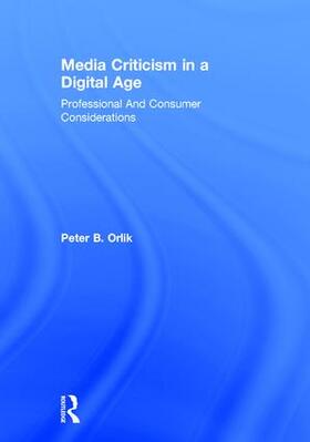 Orlik |  Media Criticism in a Digital Age | Buch |  Sack Fachmedien