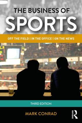 Conrad |  The Business of Sports | Buch |  Sack Fachmedien