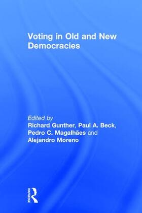Gunther / Beck / Magalhães |  Voting in Old and New Democracies | Buch |  Sack Fachmedien