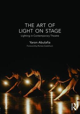 Abulafia |  The Art of Light on Stage | Buch |  Sack Fachmedien