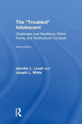 Lovell / White |  The Troubled Adolescent | Buch |  Sack Fachmedien