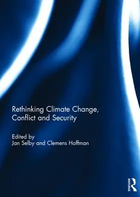 Selby / Hoffmann |  Rethinking Climate Change, Conflict and Security | Buch |  Sack Fachmedien