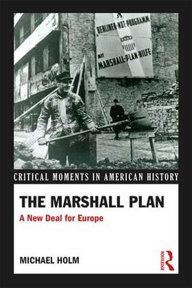 Holm |  The Marshall Plan | Buch |  Sack Fachmedien