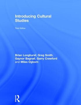 Longhurst / Smith / Bagnall |  Introducing Cultural Studies | Buch |  Sack Fachmedien