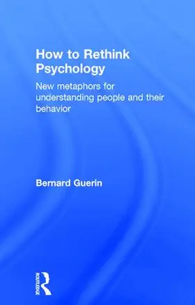 Guerin |  How to Rethink Psychology | Buch |  Sack Fachmedien