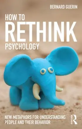 Guerin |  How to Rethink Psychology | Buch |  Sack Fachmedien