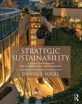 Fogel |  Strategic Sustainability | Buch |  Sack Fachmedien