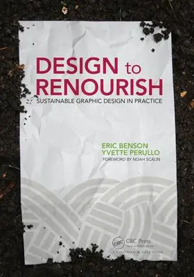 Benson / Perullo |  Design to Renourish | Buch |  Sack Fachmedien