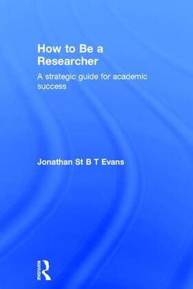 Evans |  How to Be a Researcher | Buch |  Sack Fachmedien