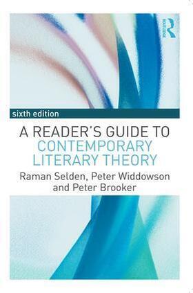 Selden / Widdowson / Brooker |  A Reader's Guide to Contemporary Literary Theory | Buch |  Sack Fachmedien